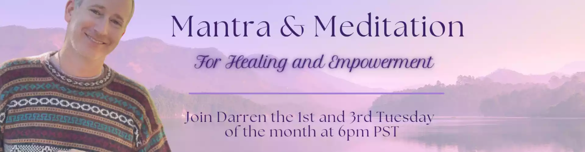 Mantra e meditazione per la guarigione e il potenziamento - Online Class by Darren Levene