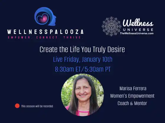 Wellnesspalooza 2025 與 Marisa Ferrera 一起創造您想要的生活