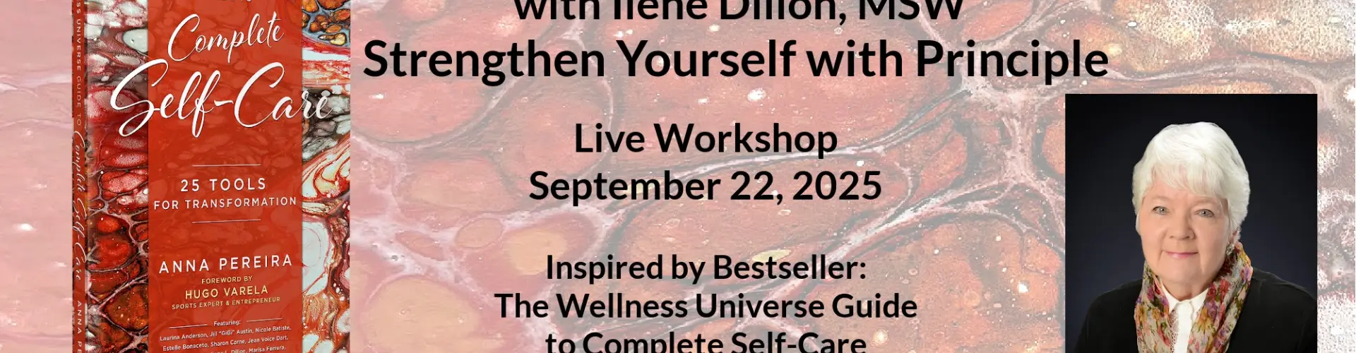 טרנספורמציה: חזקו את עצמכם בעזרת עקרונות - Online Class by Ilene Dillon, M.S.W.